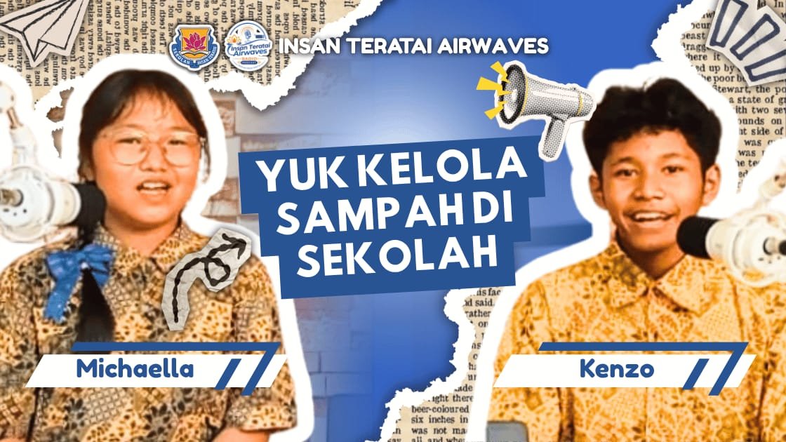 Podcast Episode #3 Sekolah Insan Teratai Airwaves